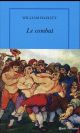 LE COMBAT  -  ET AUTRES ESSAIS 